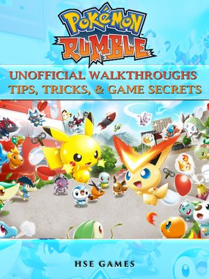 cover image of Pokemon Rumble Unofficial Walkthroughs Tips, Tricks, & Game Secrets